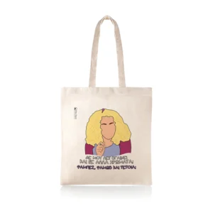 Υφασμάτινη τσάντα tote bag με αστεία ατάκα της "Ντάλιας" από το "Παρά Πέντε".